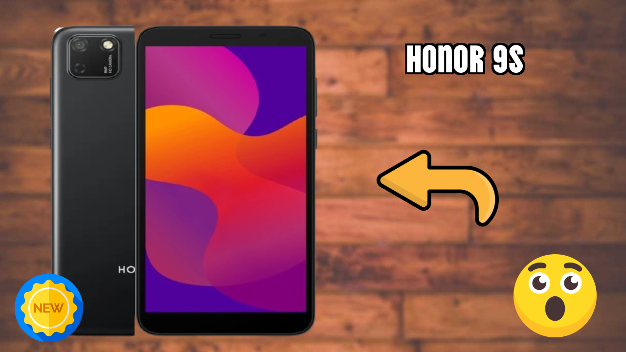 Honor 9S at ₹7,999 - Complete Buying Guide