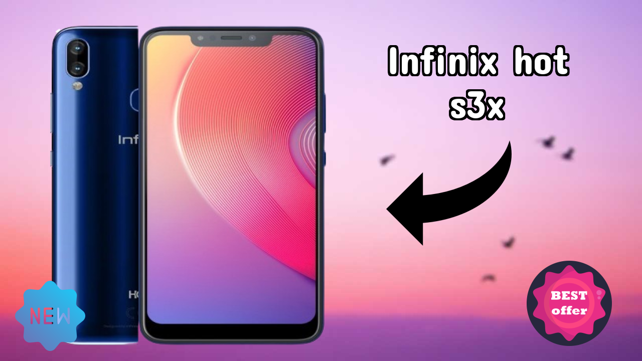 Infinix Hot S3X at ₹10,999 - Everything About It