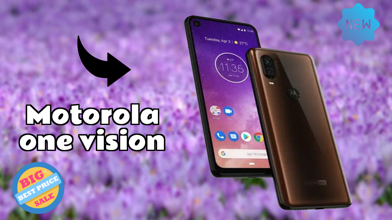 Motorola One Vision 2026 Feature-by-Feature Insight
