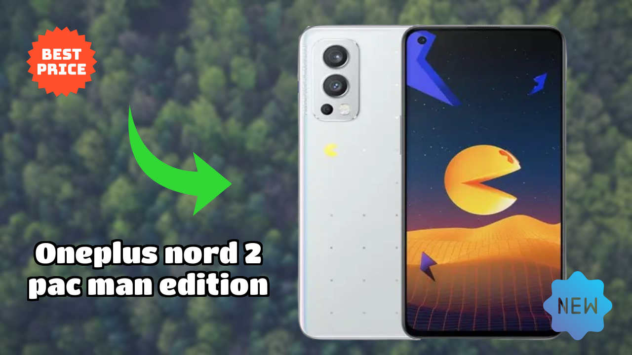 OnePlus Nord 2 Pac Man Edition at ₹37,999 - Complete Specifications