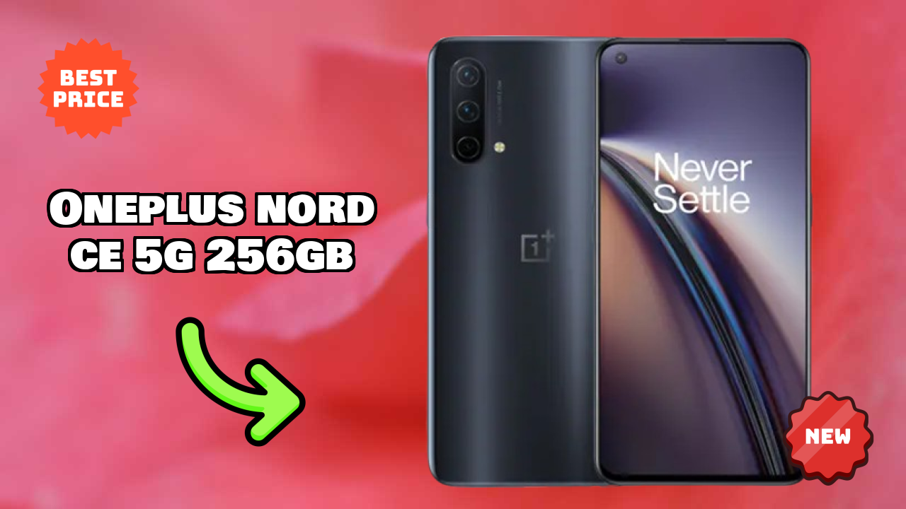OnePlus Nord CE 5G 256GB Display Analysis: Fluid AMOLED Quality