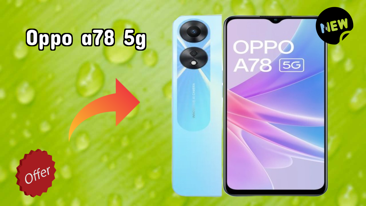 OPPO A78 5G Camera Test: 50 MP + 2 MP Rear Camera Sample Photos