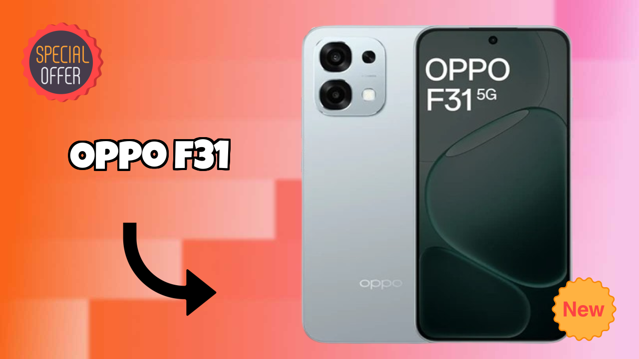 OPPO F31 Camera Review: 50 MP + 2 MP Rear Camera Photo Quality