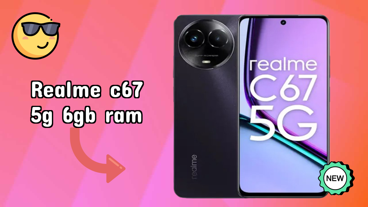Realme C67 5G 6GB RAM Usage: 6 GB RAM Handles Heavy Tasks?