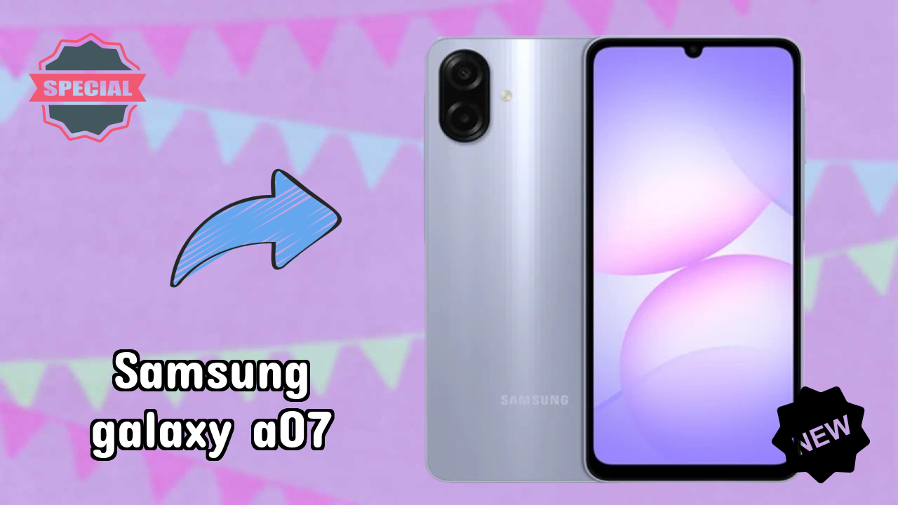 Get Samsung Galaxy A07 at Just ₹9,749 - Limited Time Offer!