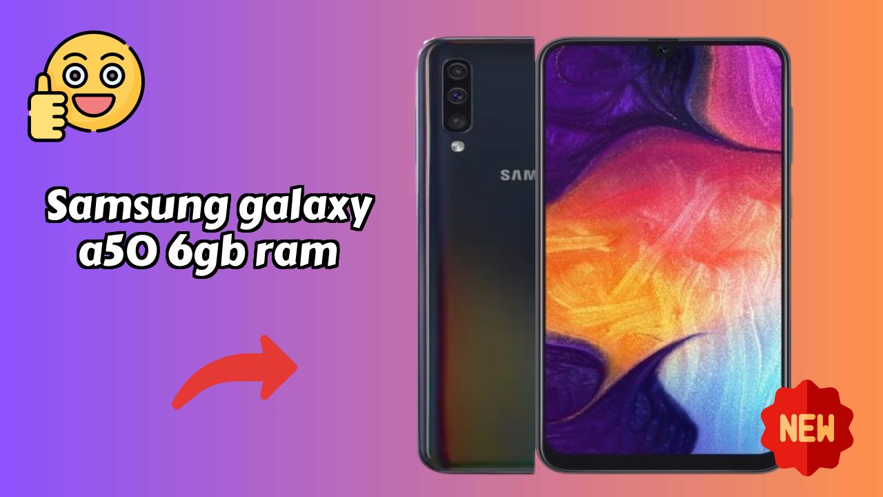 Samsung Galaxy A50 6GB RAM Price Review: Is ₹24,000 a Good Investment?