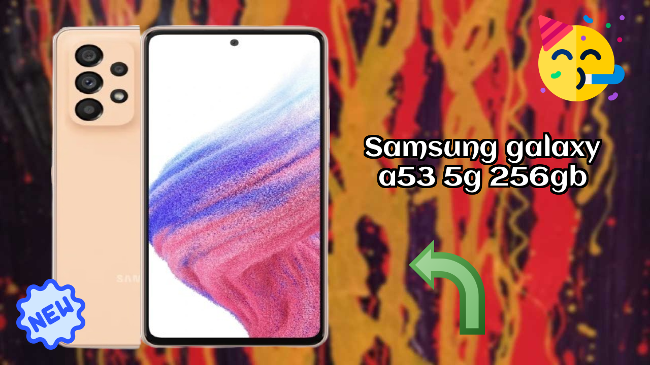 Samsung Galaxy A53 5G 256GB at ₹22,990 - Best Features Highlighted