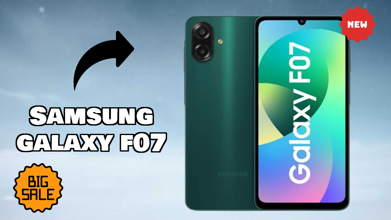 Samsung Galaxy F07 2026 All Features Compared
