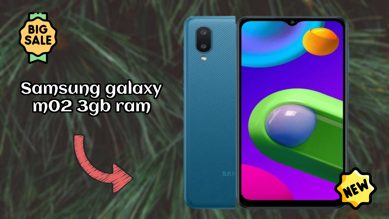 Samsung Galaxy M02 3GB RAM at ₹7,999 - Complete Buying Guide