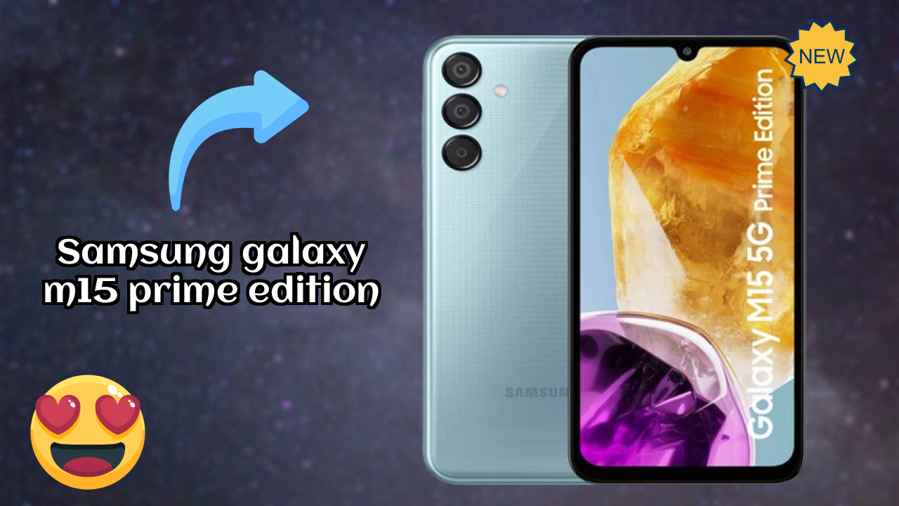 Samsung Galaxy M15 Prime Edition Display Quality: Super AMOLED Review