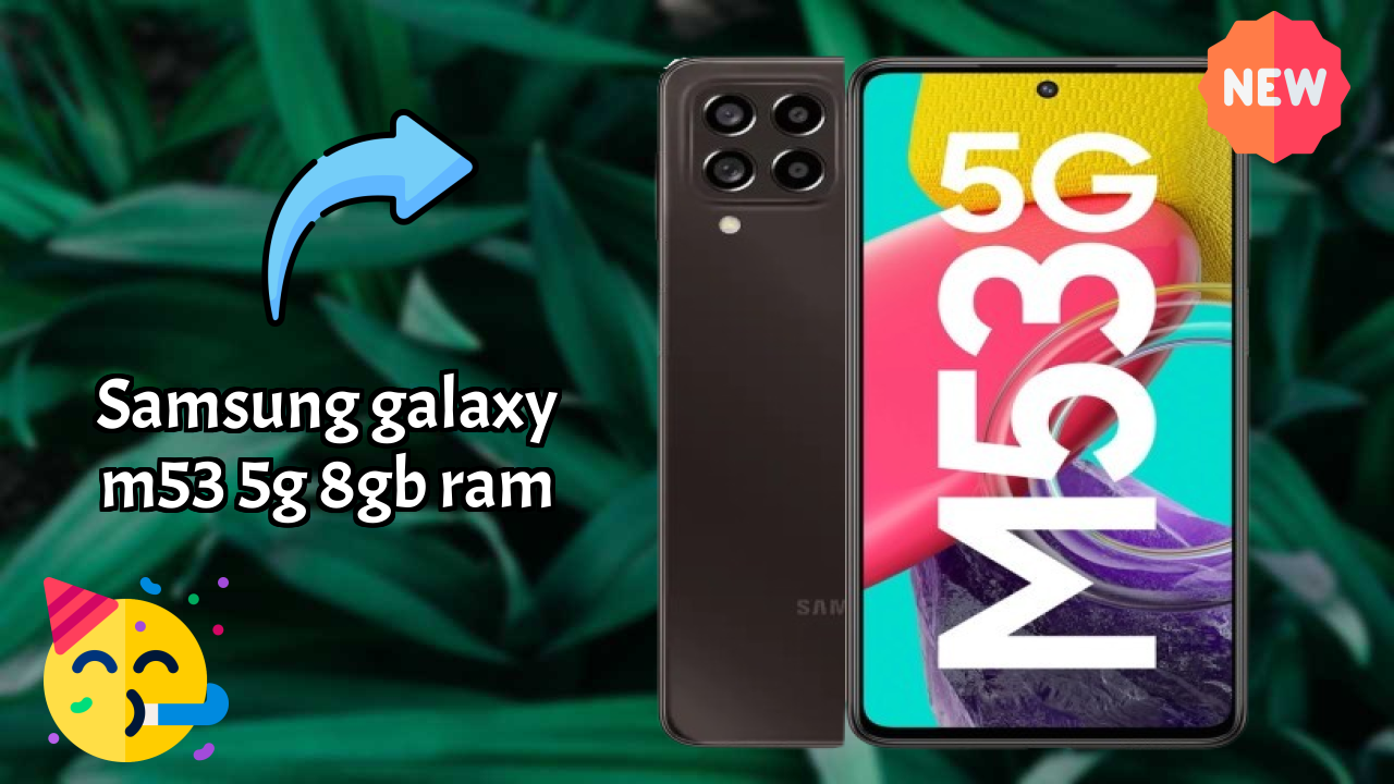 Samsung Galaxy M53 5G 8GB RAM Display Analysis: 6.7 Inches (17.02 Cm) Screen
