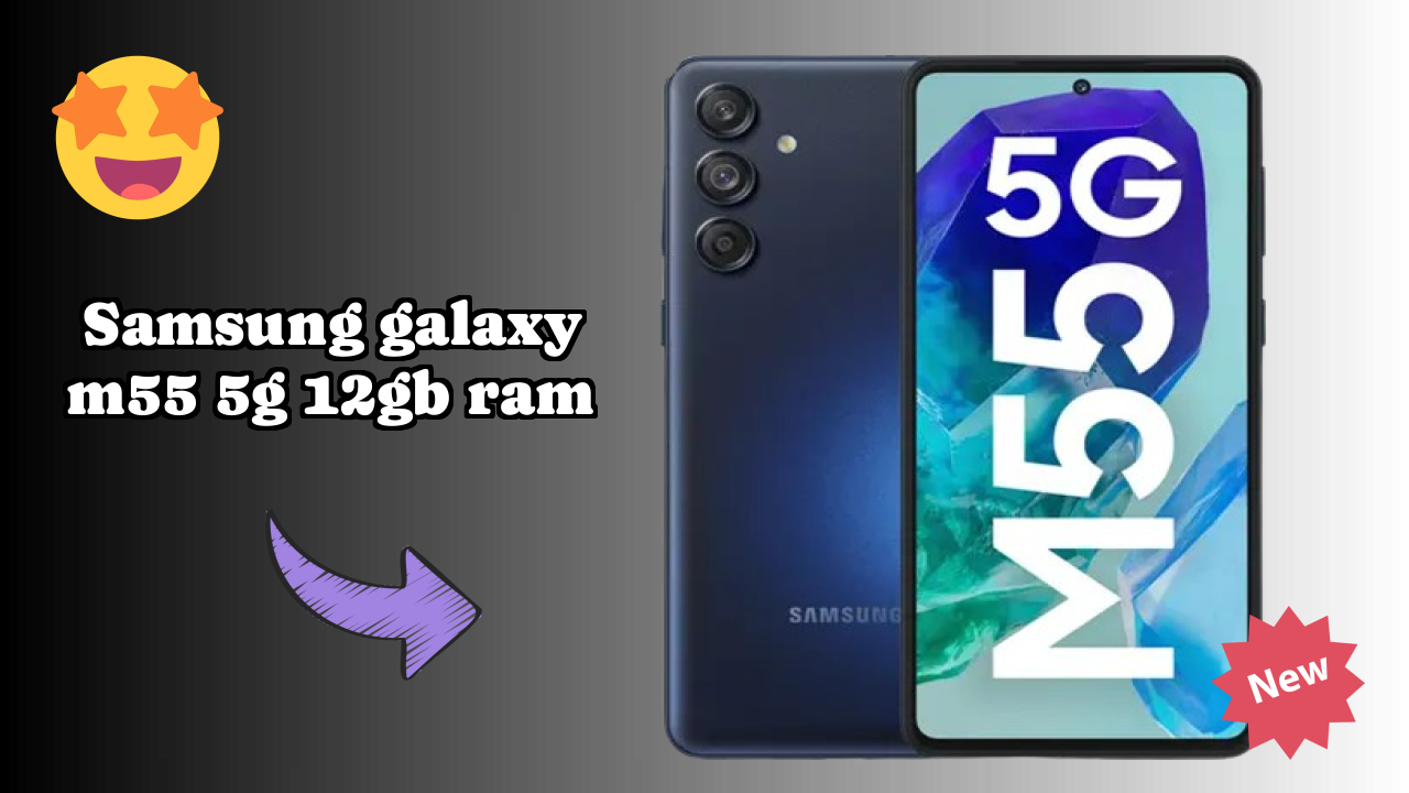 Samsung Galaxy M55 5G 12GB RAM Display Review: 6.7 Inches (17.02 Cm) Screen