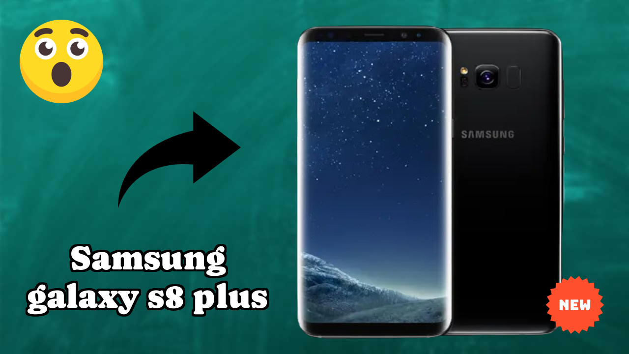 Samsung Galaxy S8 Plus Price Drop: Just ₹53,990 Available