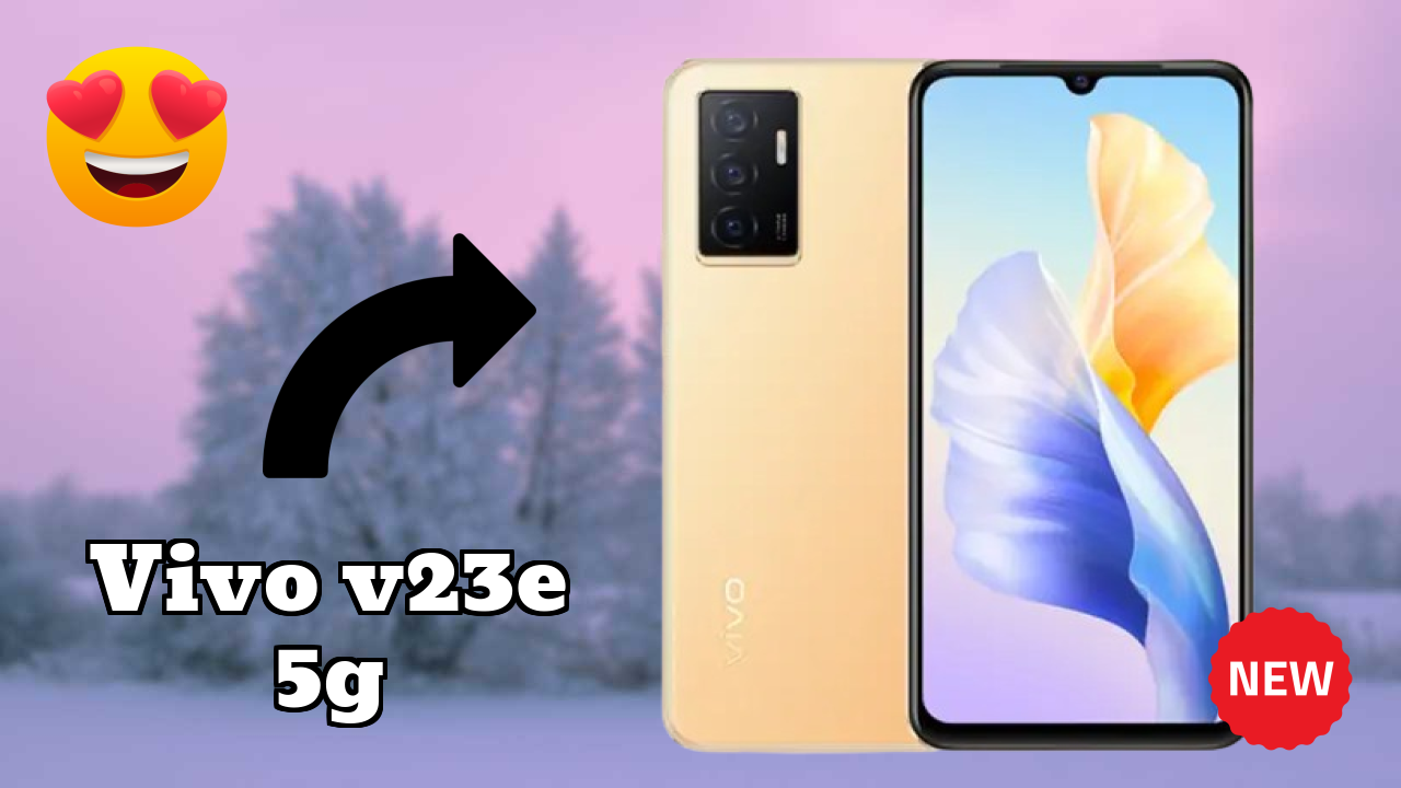 2026 Vivo V23e 5G is best for this Budget Smartphones