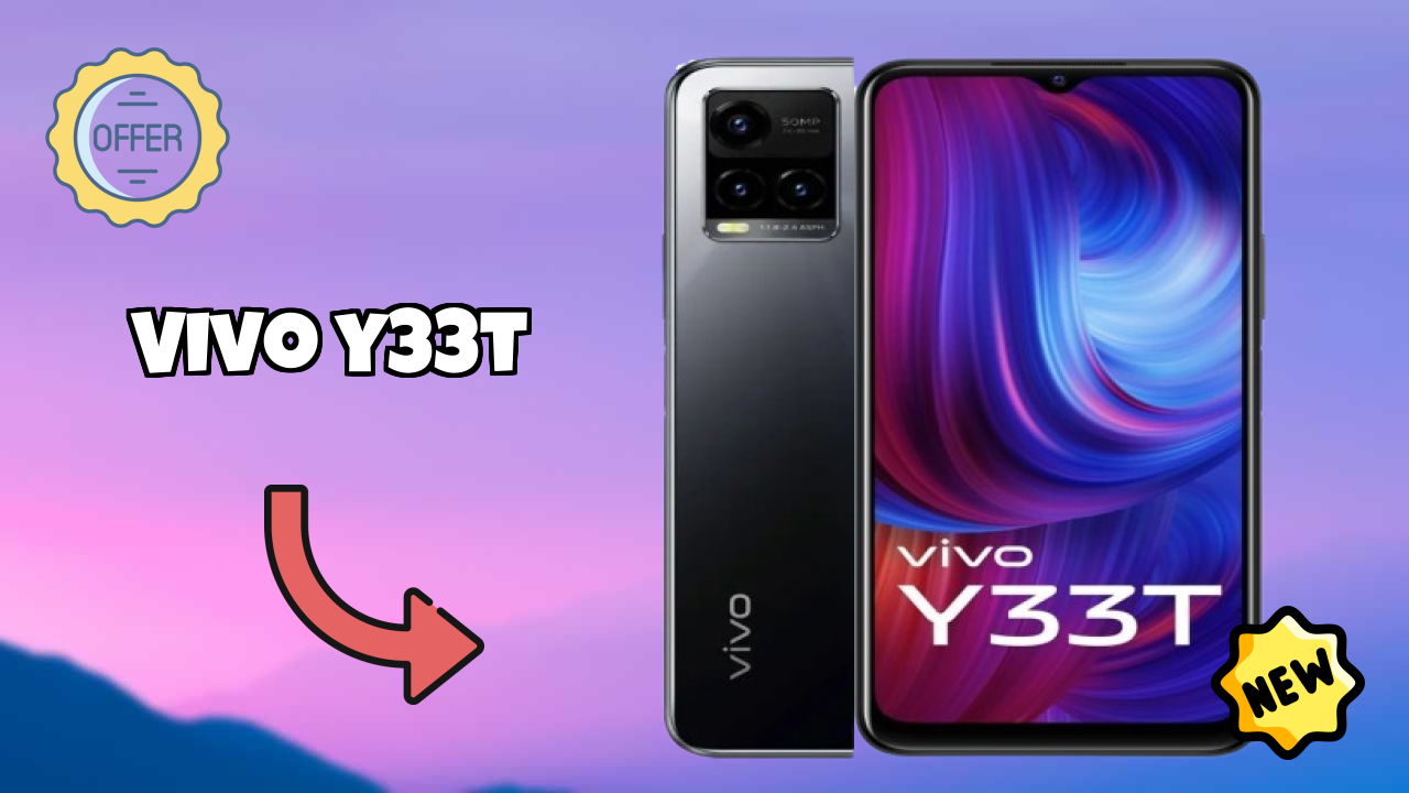 Vivo Y33T at ₹17,499 - Complete Buying Guide