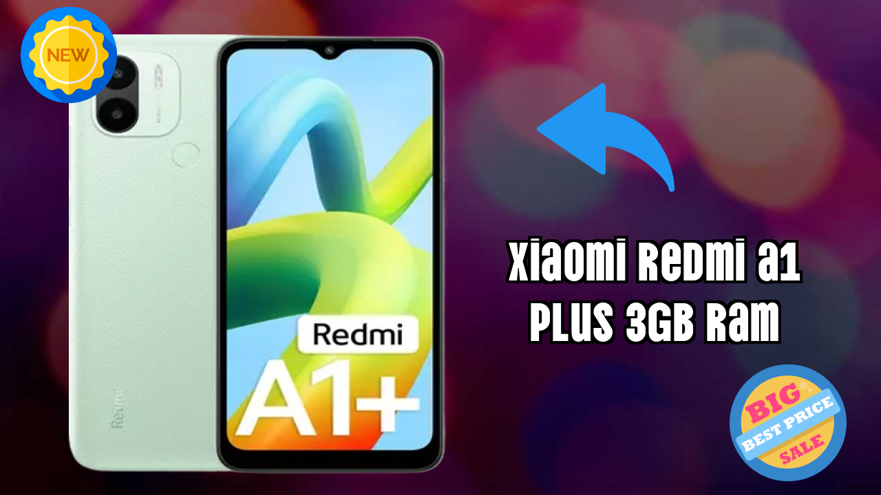 Xiaomi Redmi A1 Plus 3GB RAM 2026: Camera 8 MP + 0.08 MP Rear Camera And LongLife Bettry