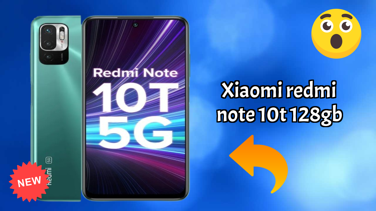 Top 2026 Reasons to Choose Xiaomi Redmi Note 10T 128GB
